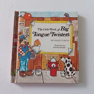 1977 The Little Book of Big Tongue Twisters by Foley Curtis